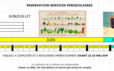 Tableaux d’inscription périscolaires du mois du mois de Juin
